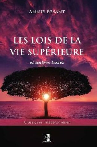 Cover of Les Lois de la Vie Superieure