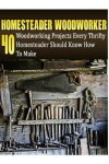 Book cover for Homesteader Woodworker