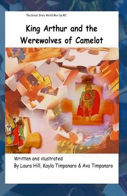 Book cover for King Arthur and the Werewolves of Camelot