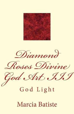 Book cover for Diamond Roses Divine God Art III