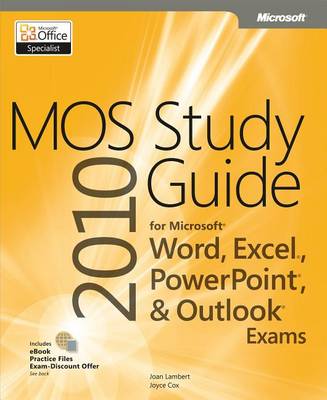 Cover of Mos 2010 Study Guide for Microsoft(r) Word, Excel(r), PowerPoint(R), and Outlook(r)