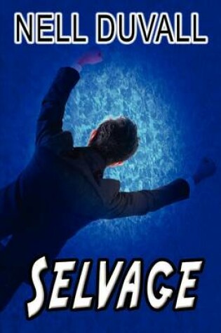 Cover of Selvage