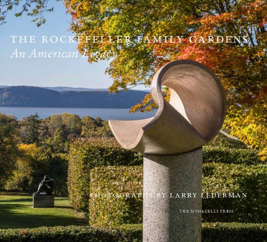 Book cover for The Rockefeller Family Gardens