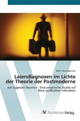 Cover of Laiendiagnosen im Lichte der Theorie der Postmoderne