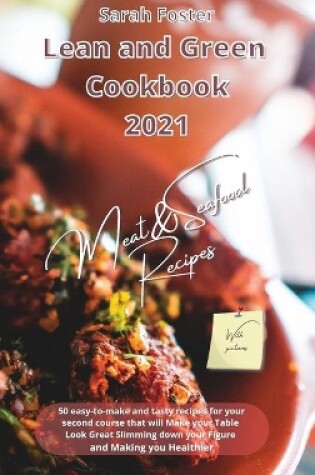 Cover of Lean and Green Cookbook 2021 Meat and Seafood Recipes