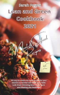 Book cover for Lean and Green Cookbook 2021 Meat and Seafood Recipes