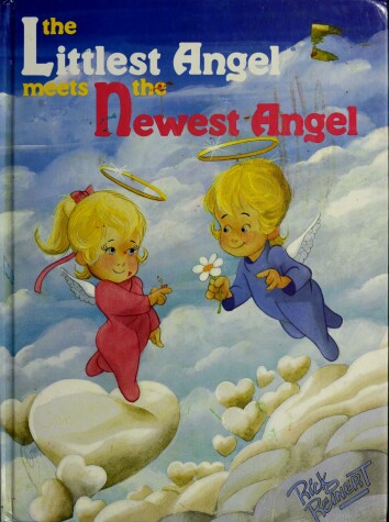 Book cover for Littlest Angel Meets Newest an