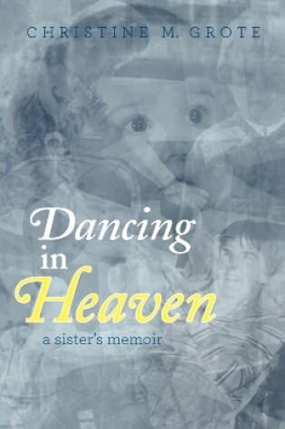 Cover of Dancing in Heaven