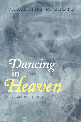 Book cover for Dancing in Heaven