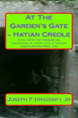 Cover of At the Garden's Gate - Hatian Creole