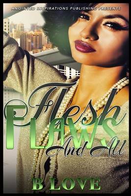 Book cover for Flesh, Flaws, and All