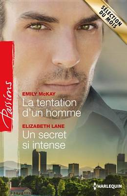 Cover of La Tentation D'Un Homme - Un Secret Si Intense