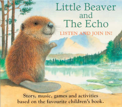 Book cover for Little Beaver And The Echo Audio Book