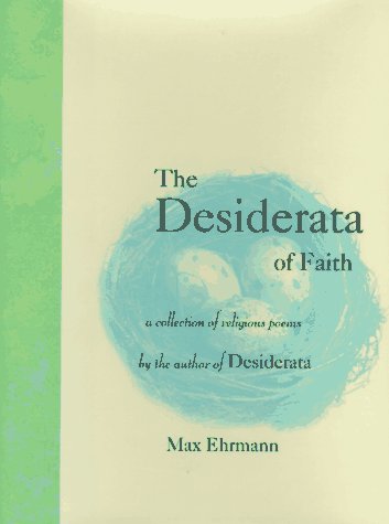 Book cover for The Desiderata of Faith