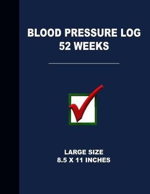 Book cover for Blood Pressure Log 52 Weeks