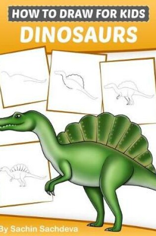 Cover of How to Draw for Kids (Dinosaurs)