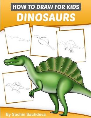 Book cover for How to Draw for Kids (Dinosaurs)