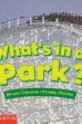 Cover of What's in a Park?