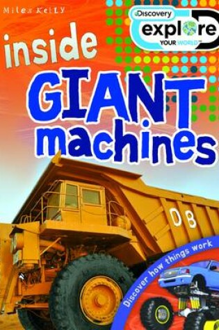 Cover of Discovery Inside: Giant Machines