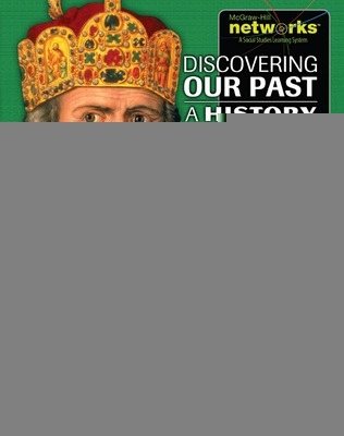 Cover of Discovering Our Past: A History of the World, Early Ages, Teacher Edition