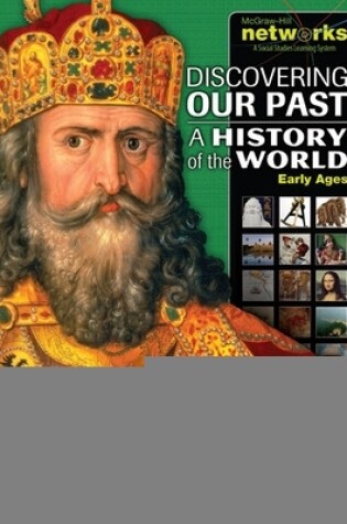 Cover of Discovering Our Past: A History of the World, Early Ages, Teacher Edition