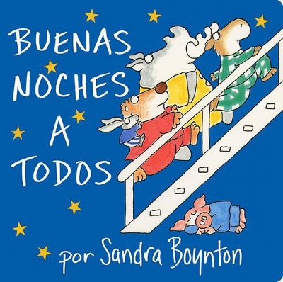 Book cover for Buenas Noches a Todos (the Going to Bed Book)
