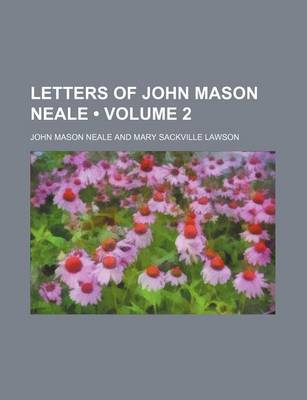 Book cover for Letters of John Mason Neale (Volume 2)