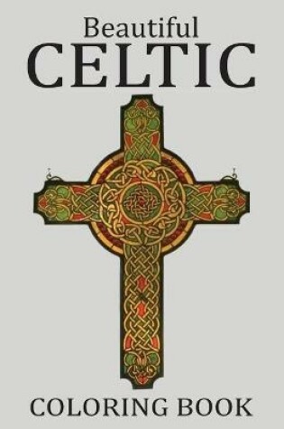 Cover of Beautiful Celtic Coloring Book