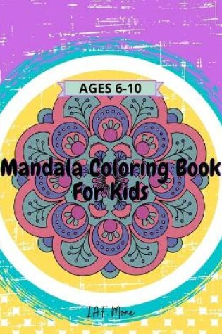 Cover of Mandala Coloring Book for Kids