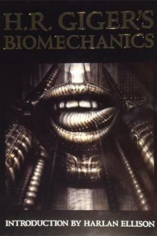 Cover of H. R. Giger's Biomechanics Limited Edition