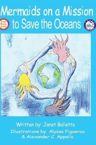 Cover of Mermaids on a Mission to Save the Oceans