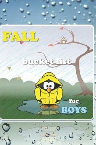 Cover of Fall Bucket List for Boys