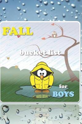 Book cover for Fall Bucket List for Boys