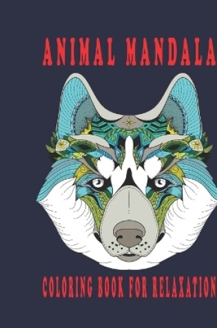 Cover of animal mandala coloring book for relaxation