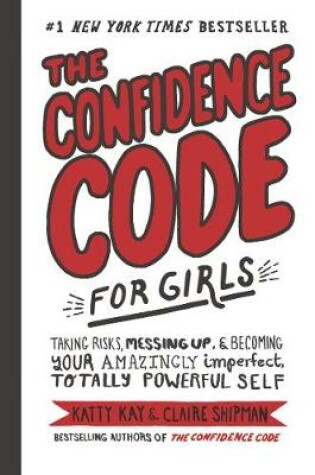 Cover of The Confidence Code for Girls