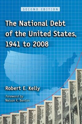 Book cover for The National Debt of the United States, 1941 to 2008