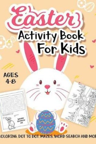 Cover of Easter Activity Book For Kids Ages 4-8