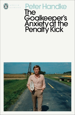 Book cover for The Goalkeeper's Anxiety at the Penalty Kick