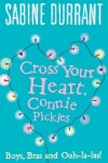 Book cover for Cross Your Heart, Connie Pickles