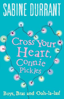 Book cover for Cross Your Heart, Connie Pickles