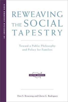 Book cover for Reweaving the Social Tapestry