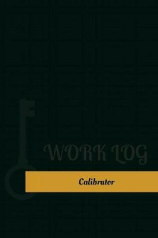 Cover of Calibrator Work Log