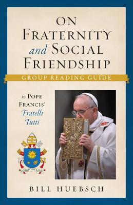 Book cover for On Fraternity and Social Friendship