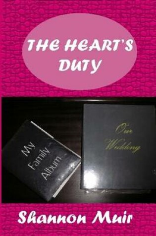 Cover of The Heart's Duty