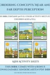 Book cover for Kids Activity Sheets (Ordering concepts near and far depth perception)