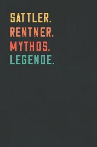 Cover of Sattler. Rentner. Mythos. Legende.