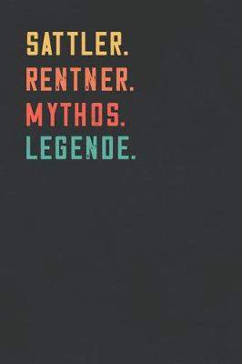 Book cover for Sattler. Rentner. Mythos. Legende.