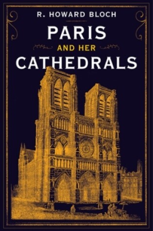 Cover of Paris and Her Cathedrals