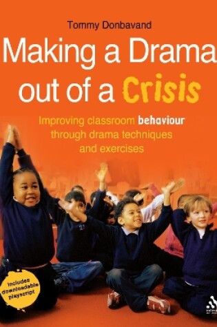 Cover of Making a Drama out of a Crisis