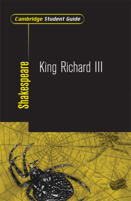 Cover of Cambridge Student Guide to King Richard III